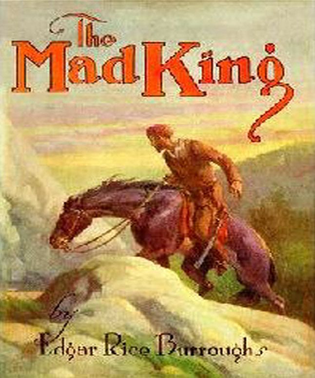 The Mad King