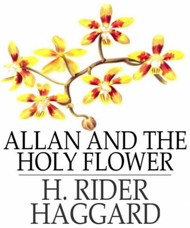 Allan and the Holy Flower