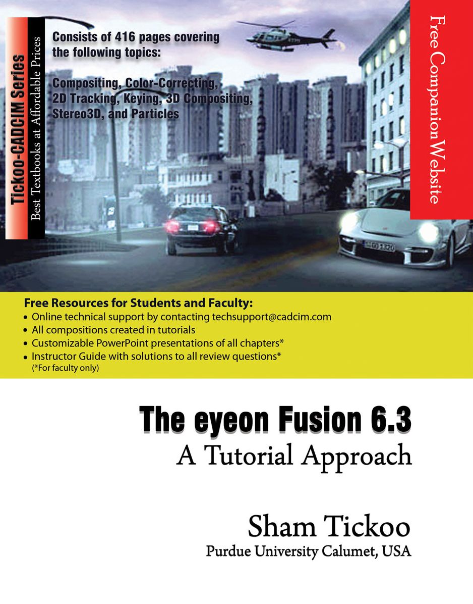 The eyeon Fusion 6.3: A Tutorial Approach