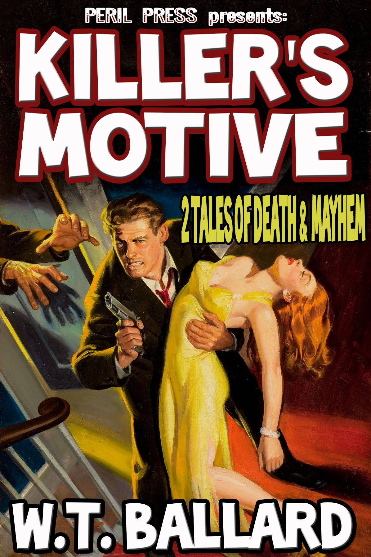 Killer's Motive - 2 Tales of Death and Mayhem