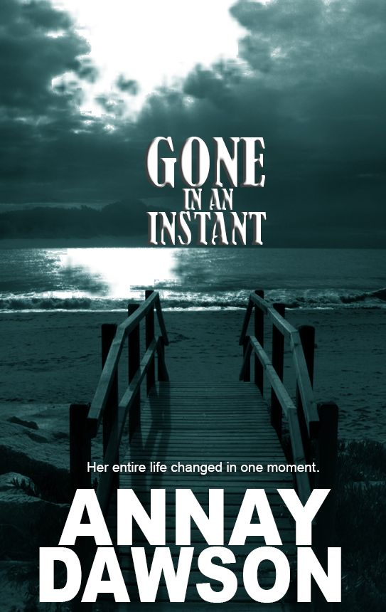 Gone in an Instant