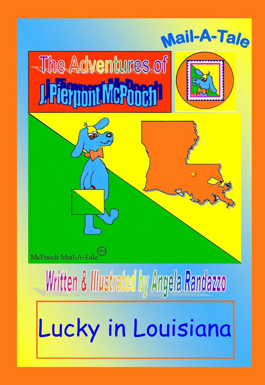 Louisiana/McPooch Mail-A-Tale:Lucky in Louisiana