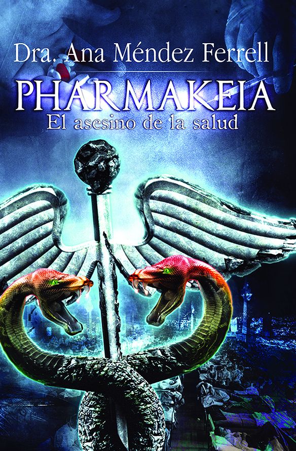 Pharmakeia El Asesino de la Salud