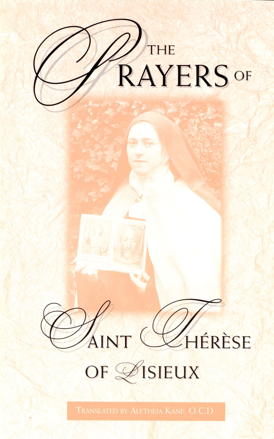 The Prayers of St. Th&eacute;r&egrave;se Of Lisieux: The Act of Oblation
