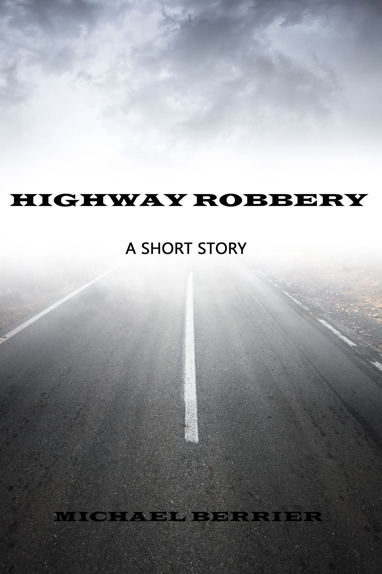 Highway Robbery