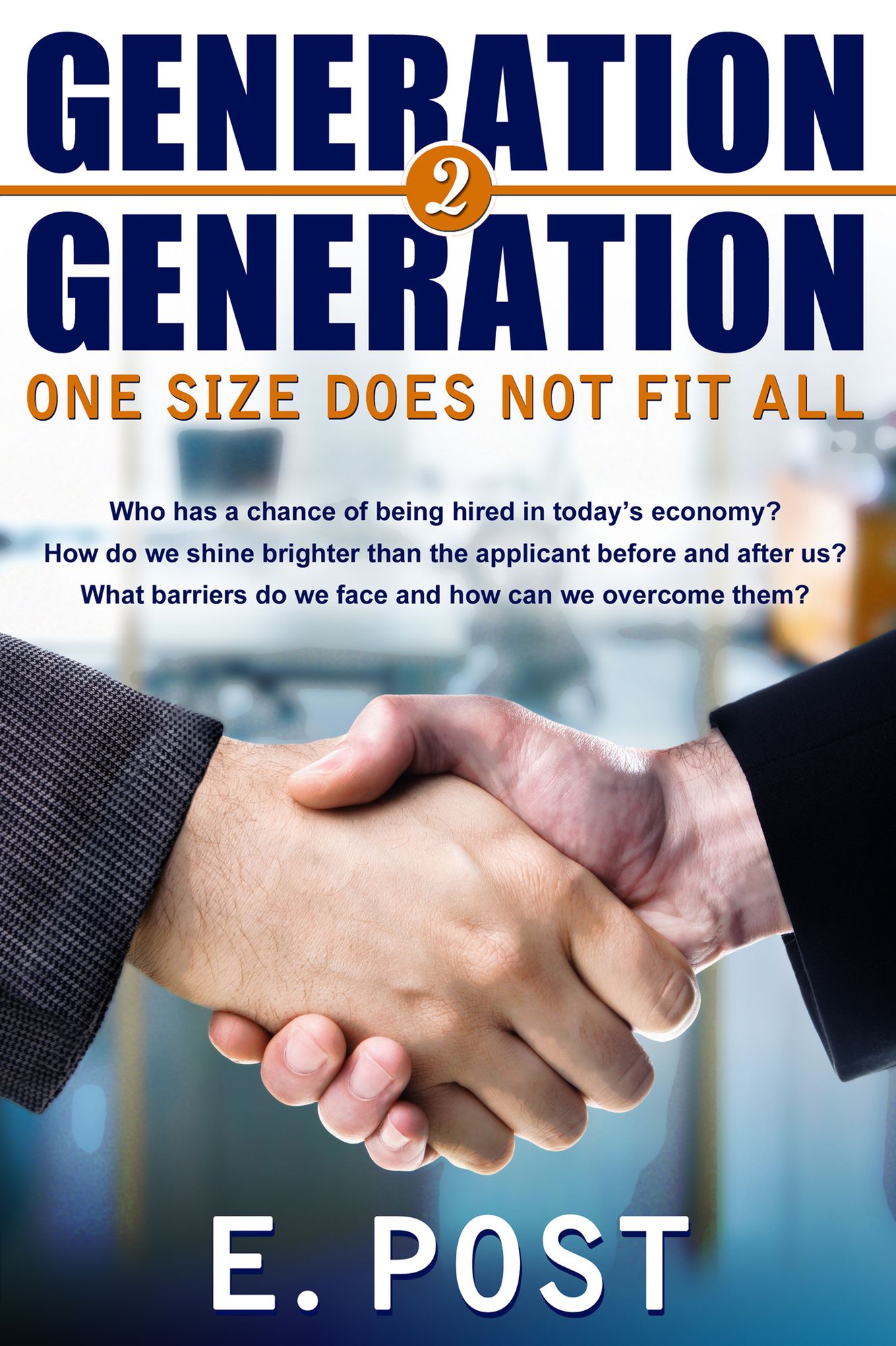 Generation 2 Generation - One Size Does Not Fit All