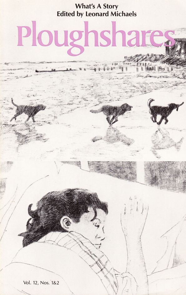 Ploughshares Spring 1986 Guest-Edited by Leonard Michaels