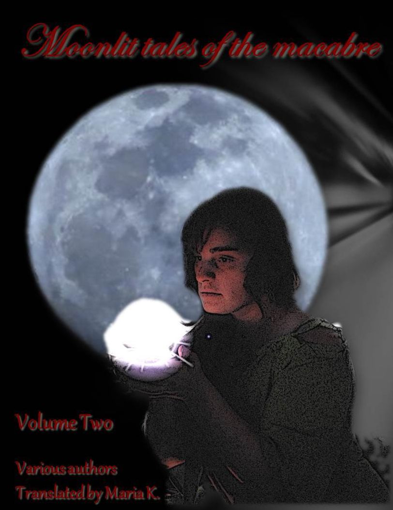 Moonlit tales of the macabre - volume two