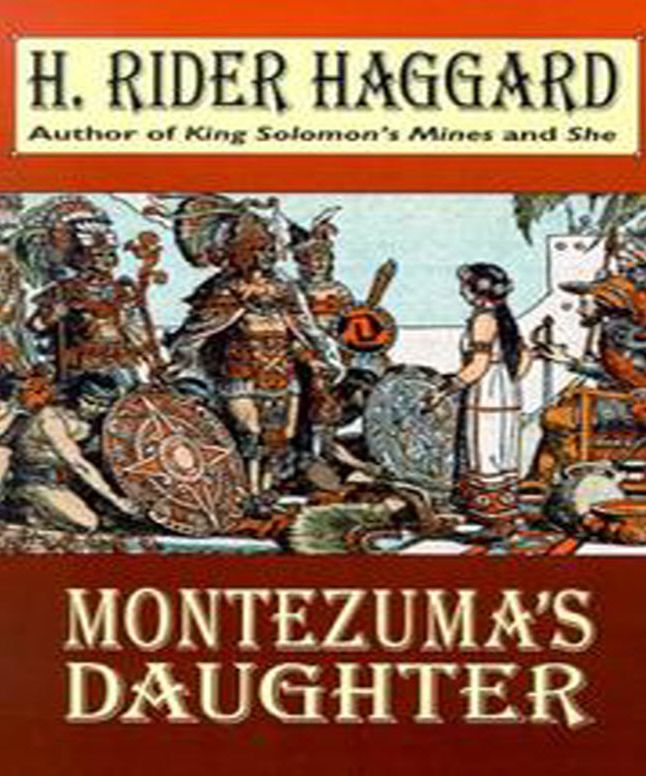 Montezumas Daughter