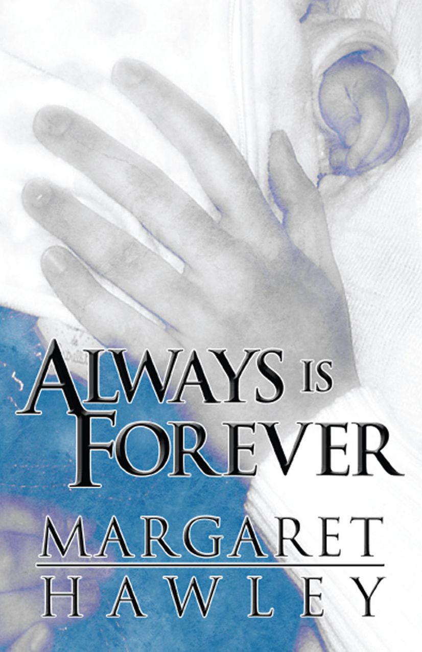 Always is Forever