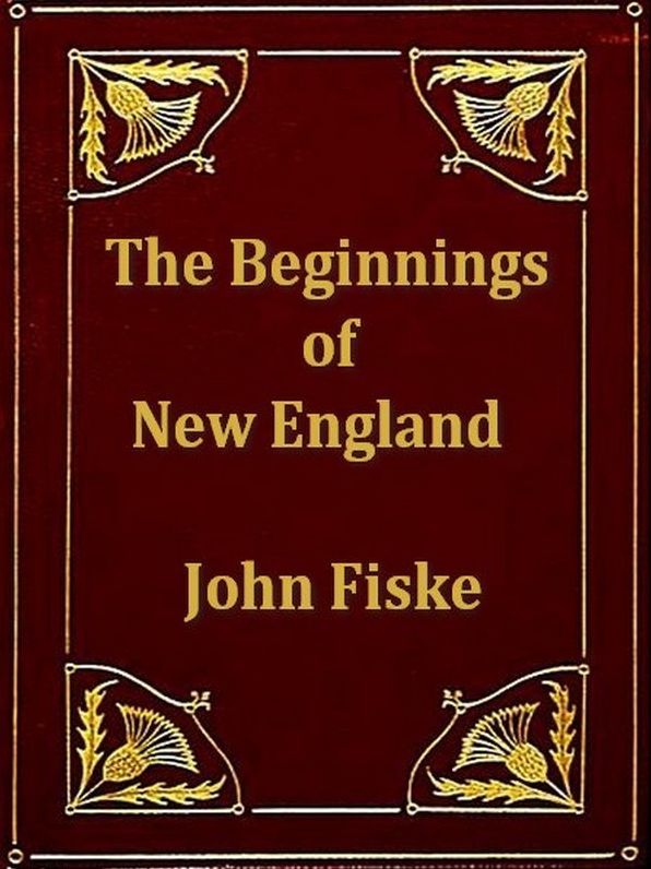 The Beginnings of New England