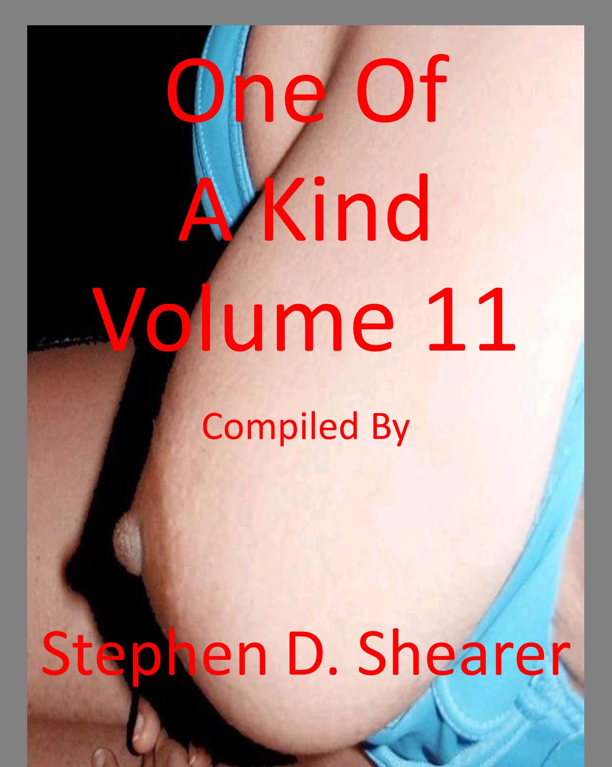 One Of A Kind Volume 11