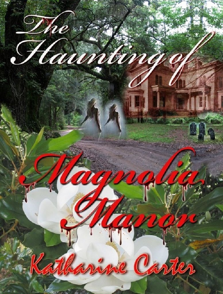 The Haunting of Magnolia Manor