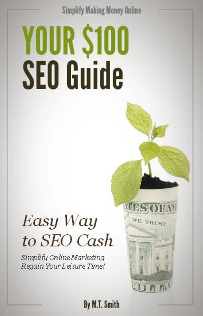 Your $100 Dollar SEO Guide