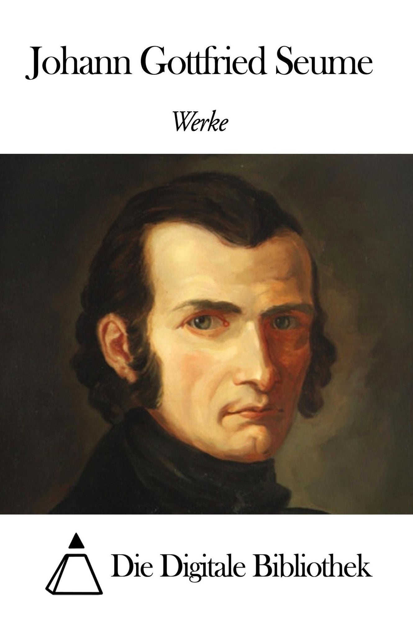 Werke von Johann Gottfried Seume