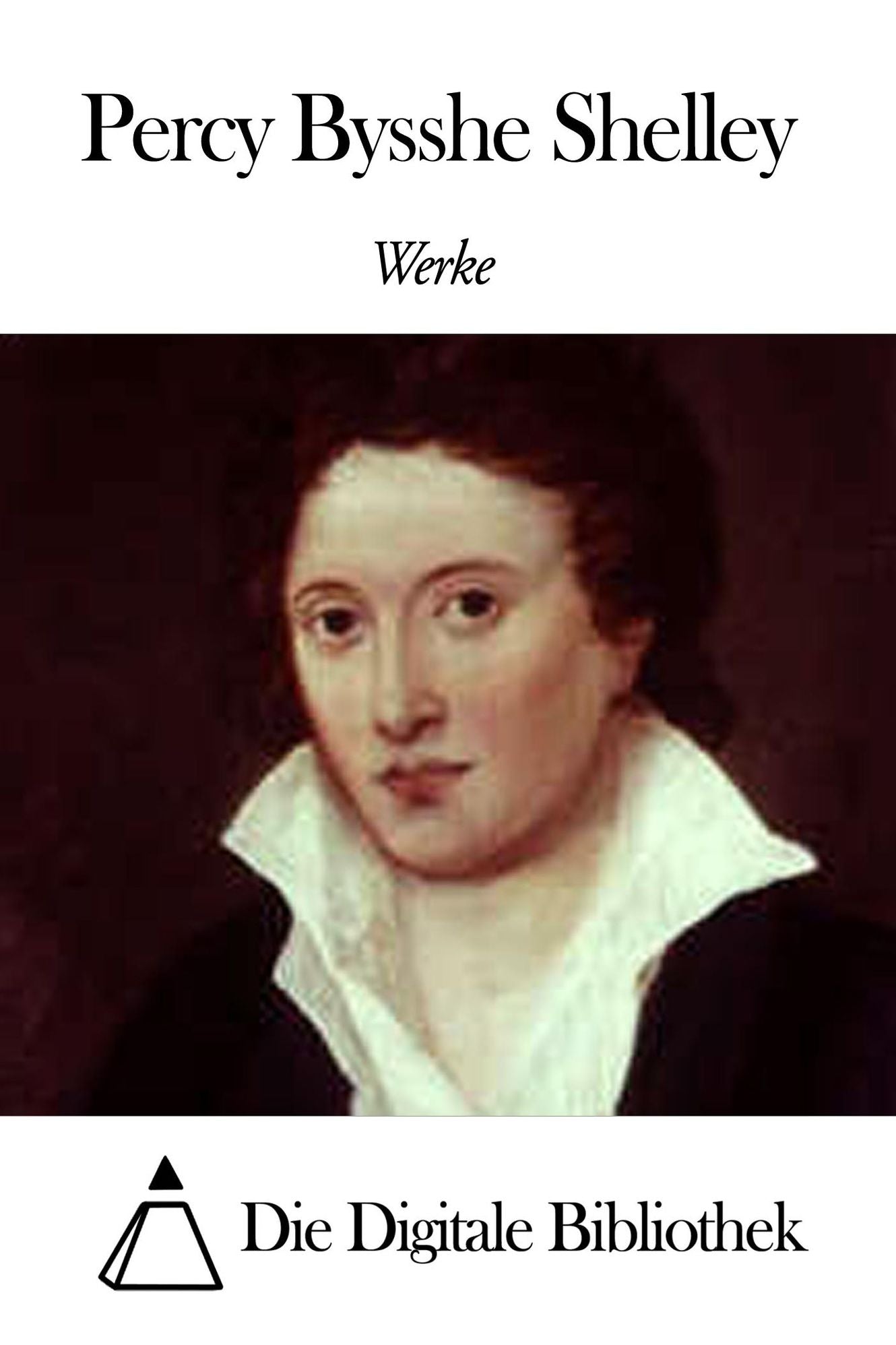 Werke von Percy Bysshe Shelley