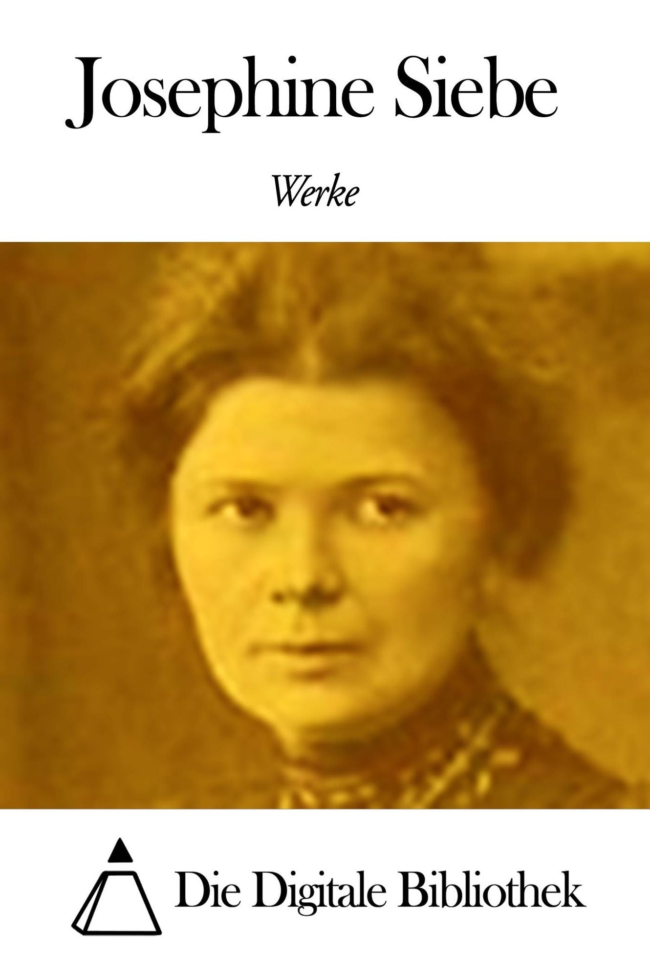 Werke von Josephine Siebe