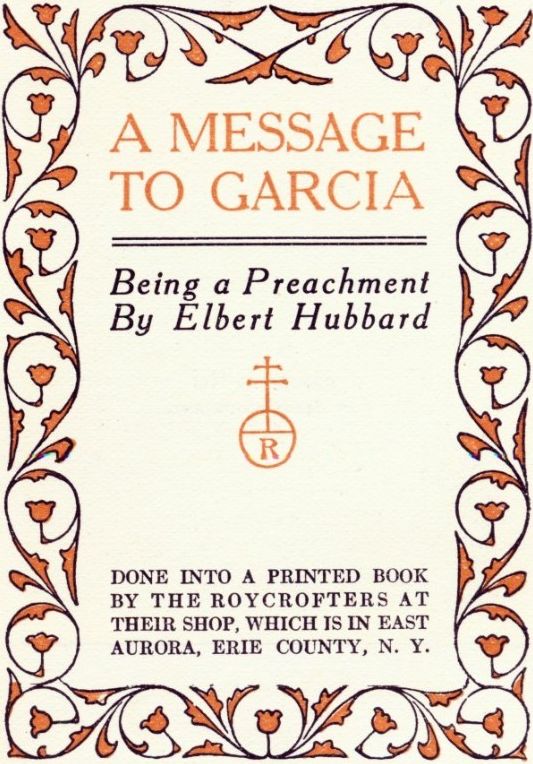 A Message to Garcia