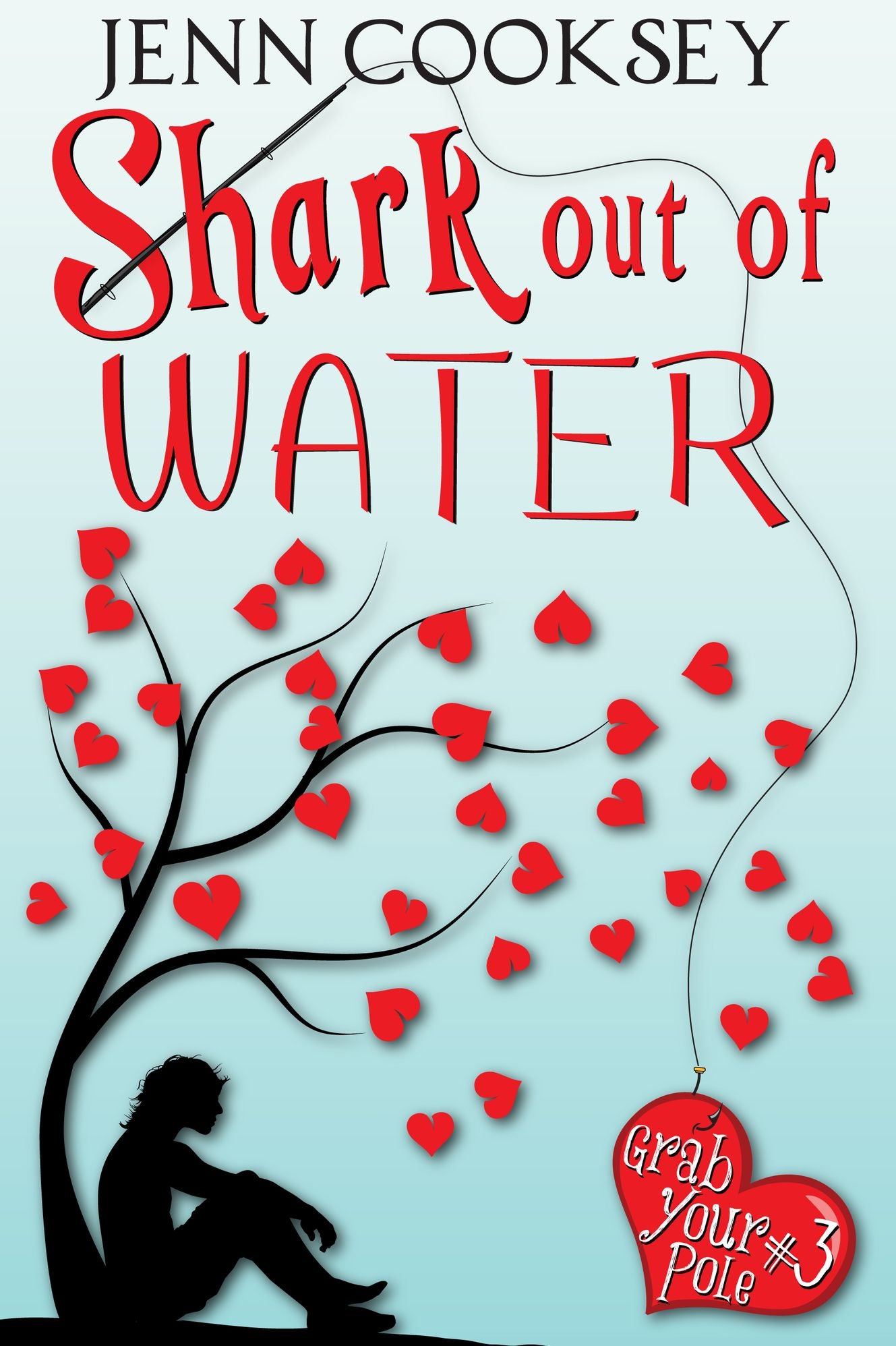 Shark Out of Water (Grab Your Pole #3)