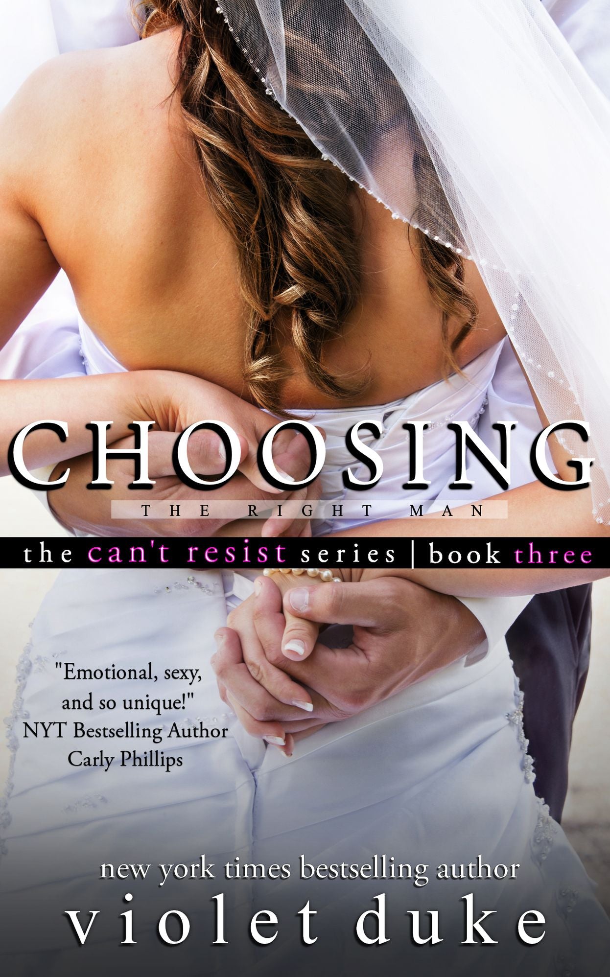Choosing the Right Man: Sullivan Brothers Nice Girl Serial Trilogy #3 (CAN'T RESIST series)