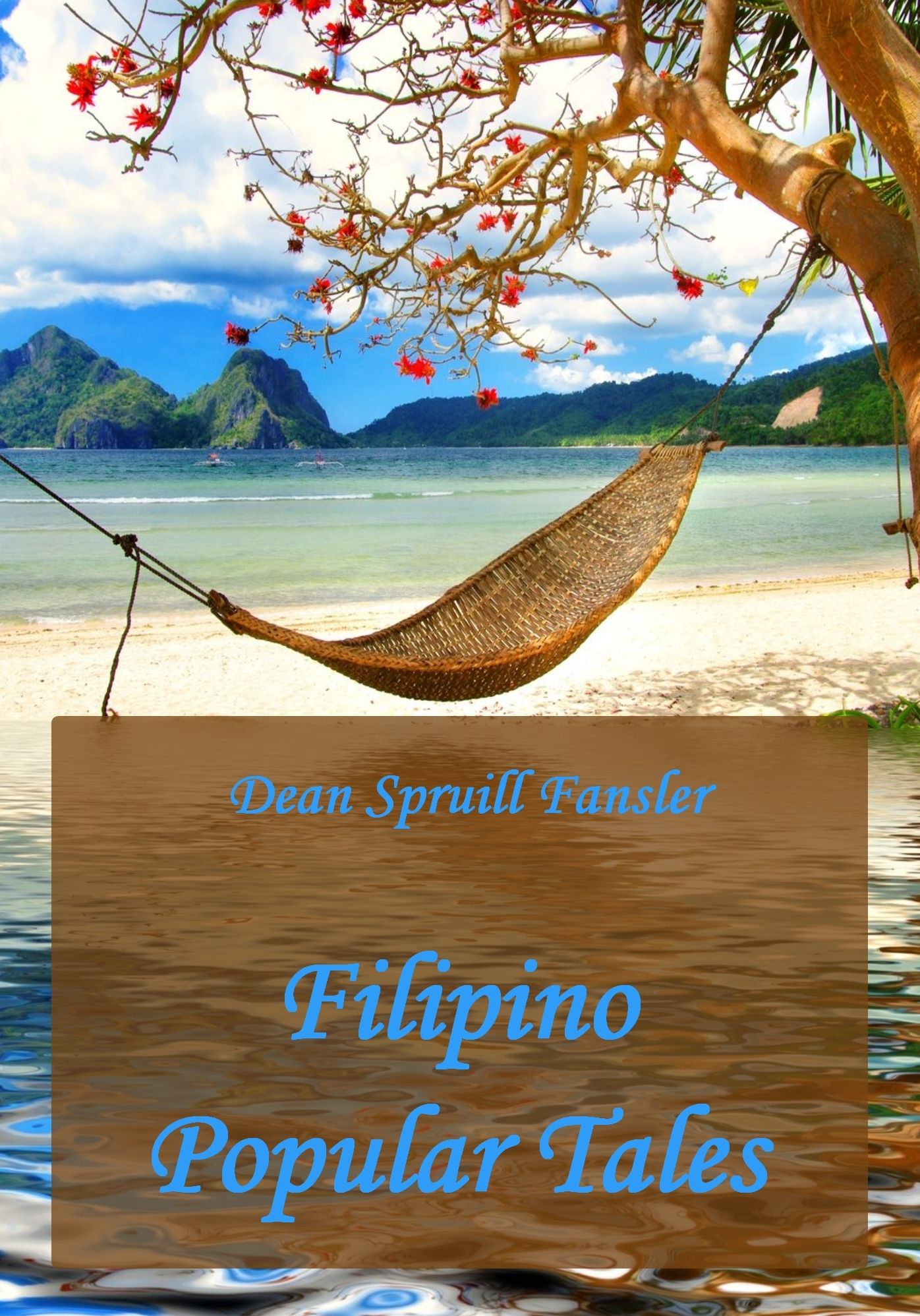 Filipino Popular Tales (Illustrated)