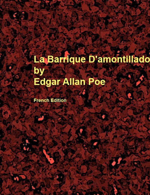 La Barrique D'amontillado