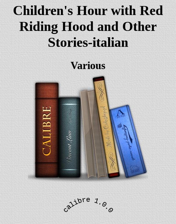 Children's Hour with Red Riding Hood and Other Stories