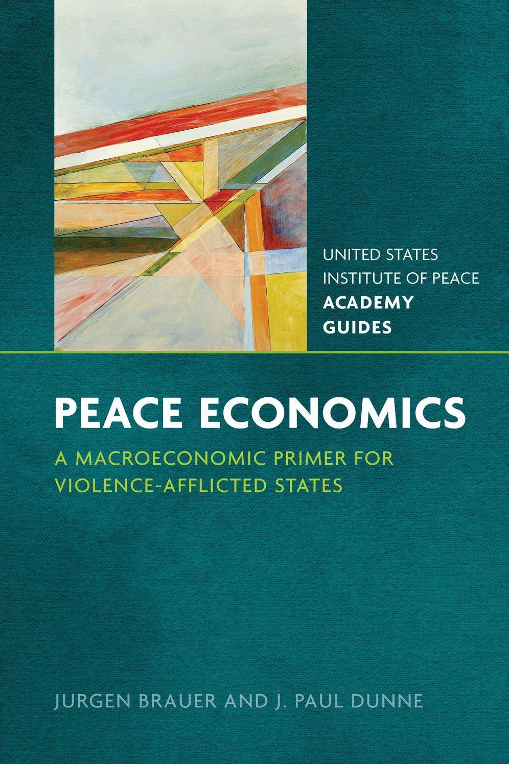 Peace Economics: A Macroeconomic Primer for Violence-Afflicted States