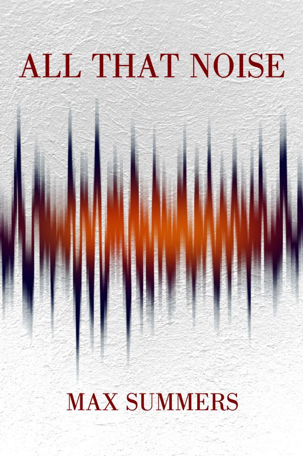 All That Noise