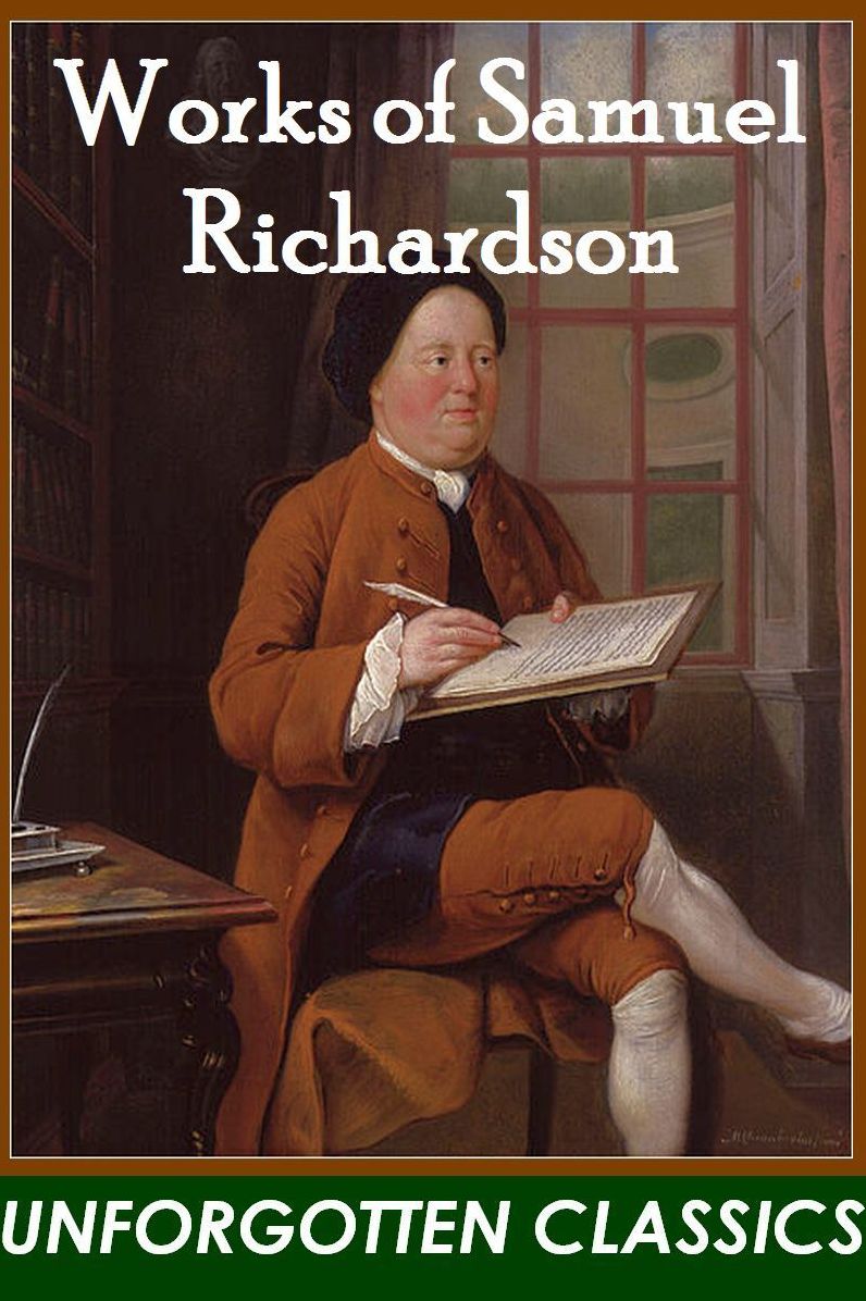 MAJOR WORKS OF SAMUEL RICHARDSON