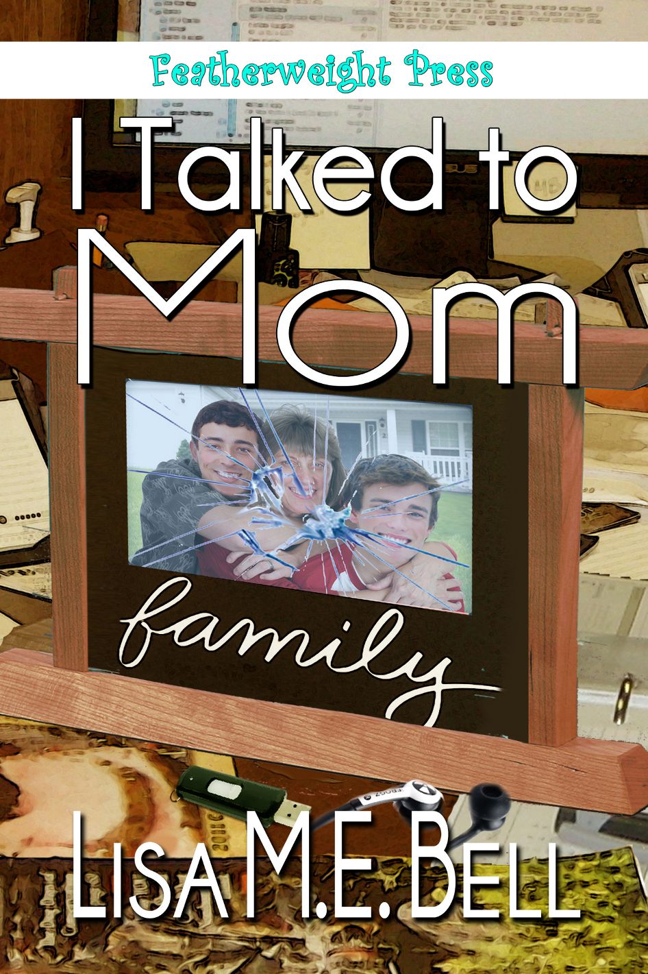 I Talked to Mom