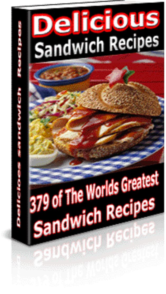 379 of the World's Greatest Sandwich Recipes A+++