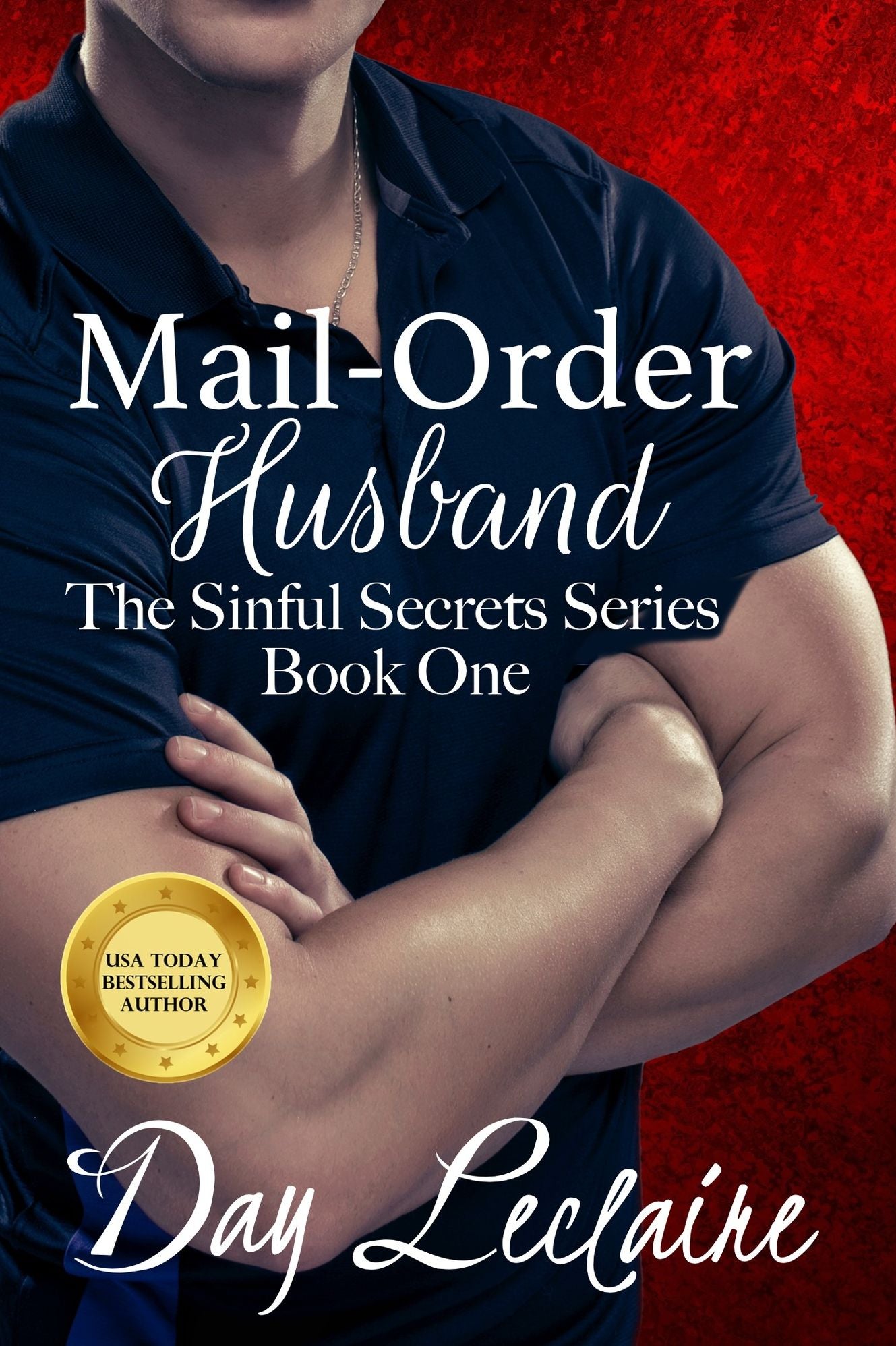 Mail-Order Husband (Book #1 in The Sinful Secrets Series)
