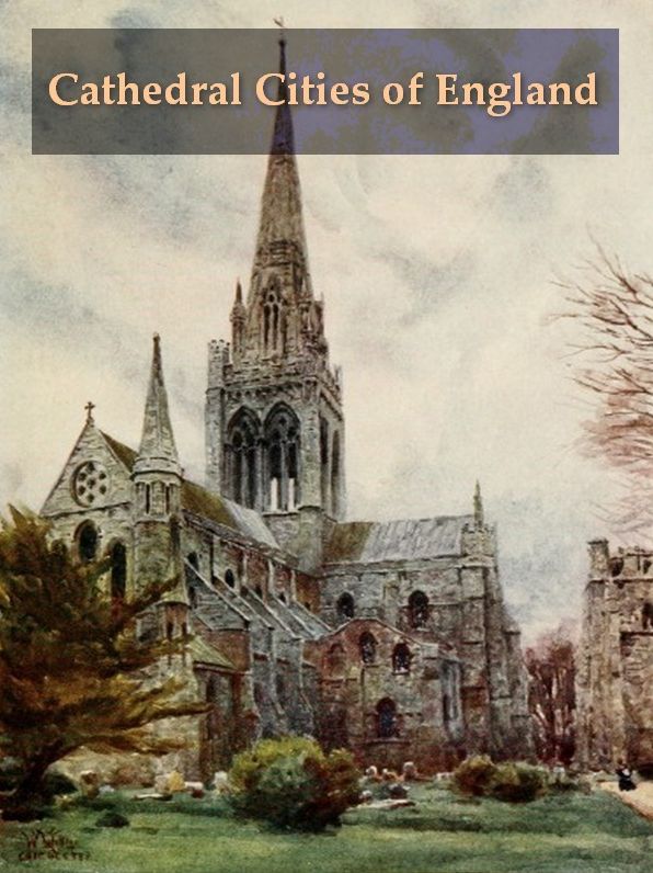 Cathedral Cities of England