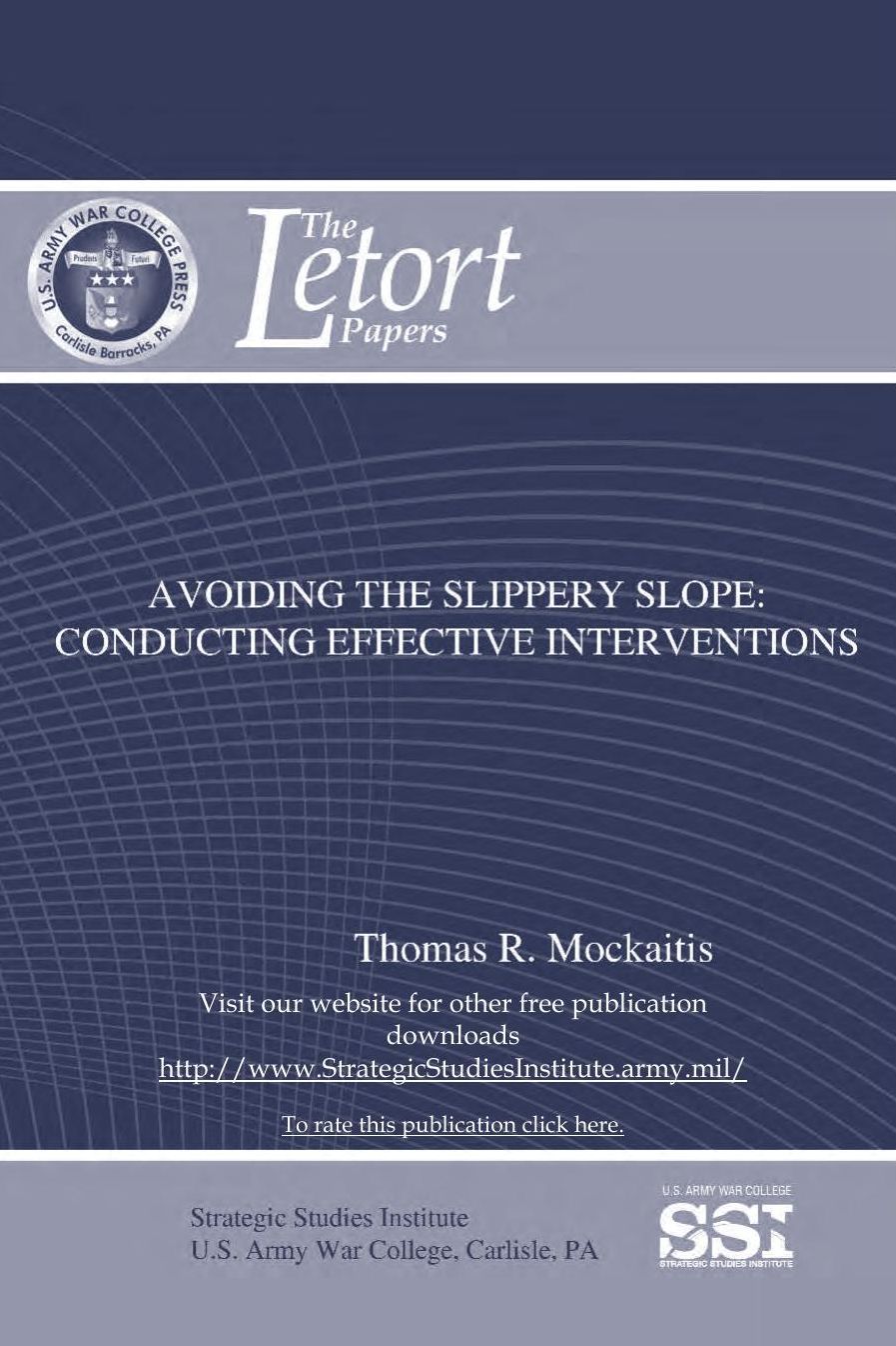 Avoiding The Slippery Slope: Conducting Effective Interventions