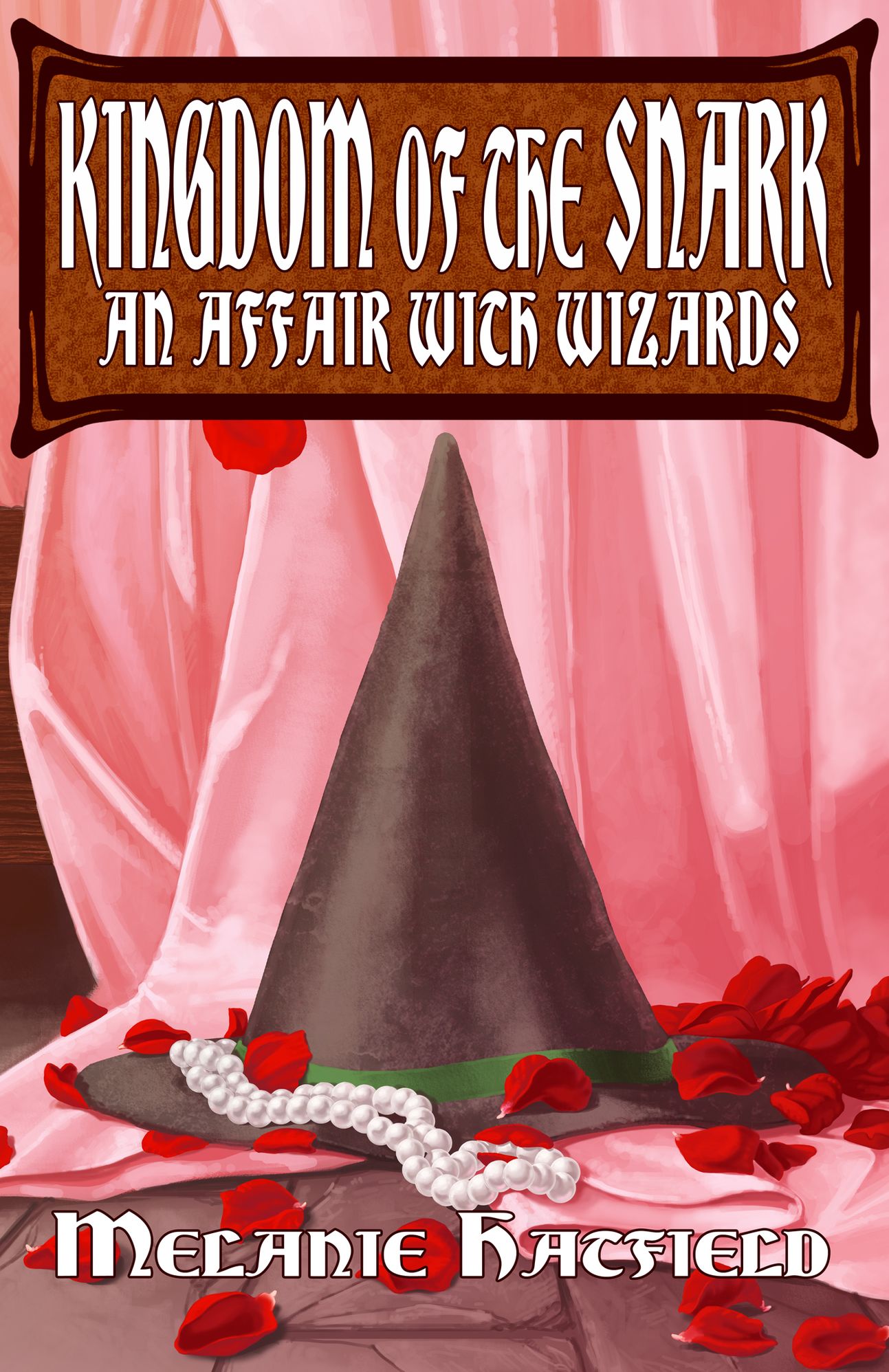 Kingdom of the Snark: An Affair with Wizards