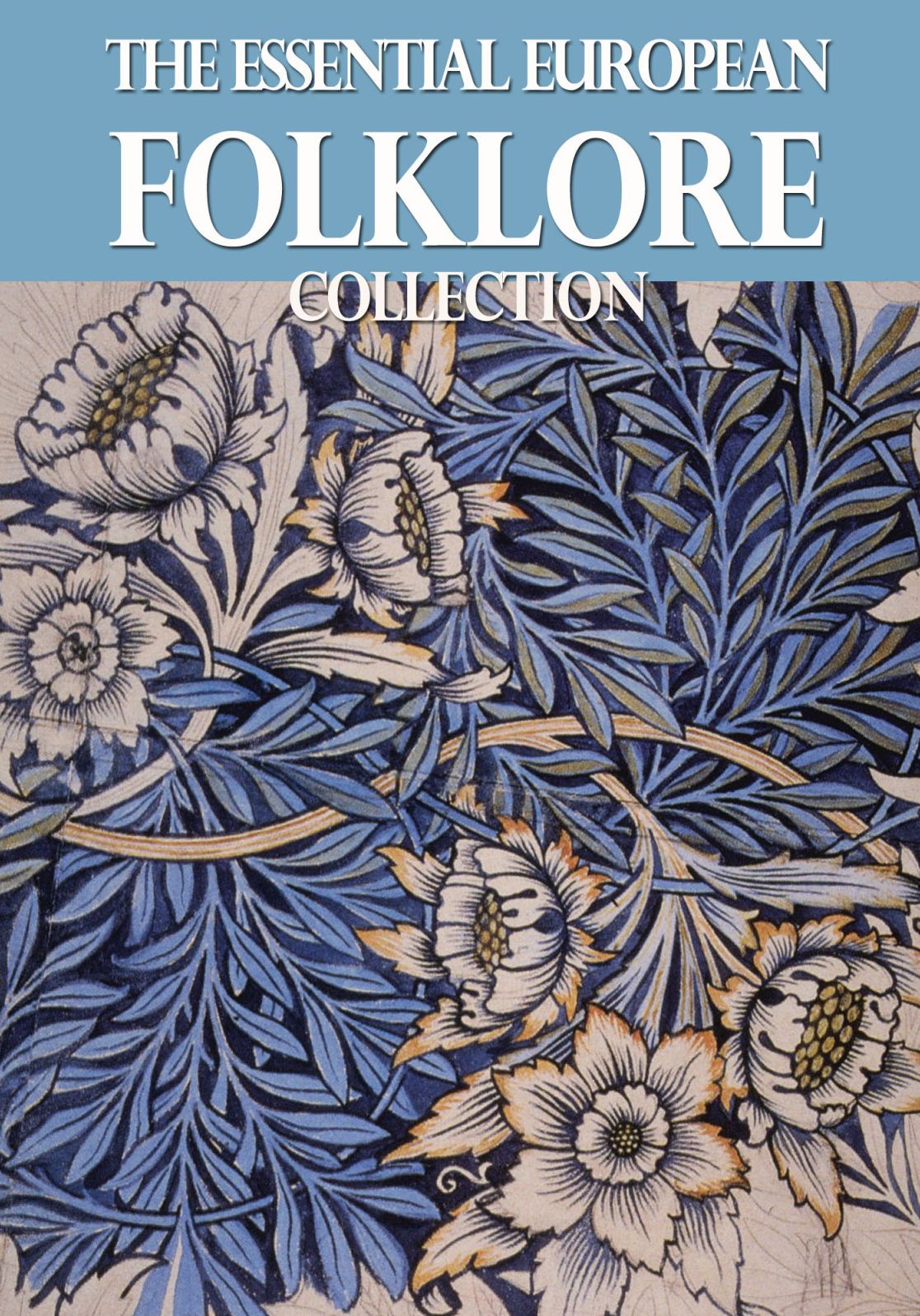 The Essential European Folklore Collection