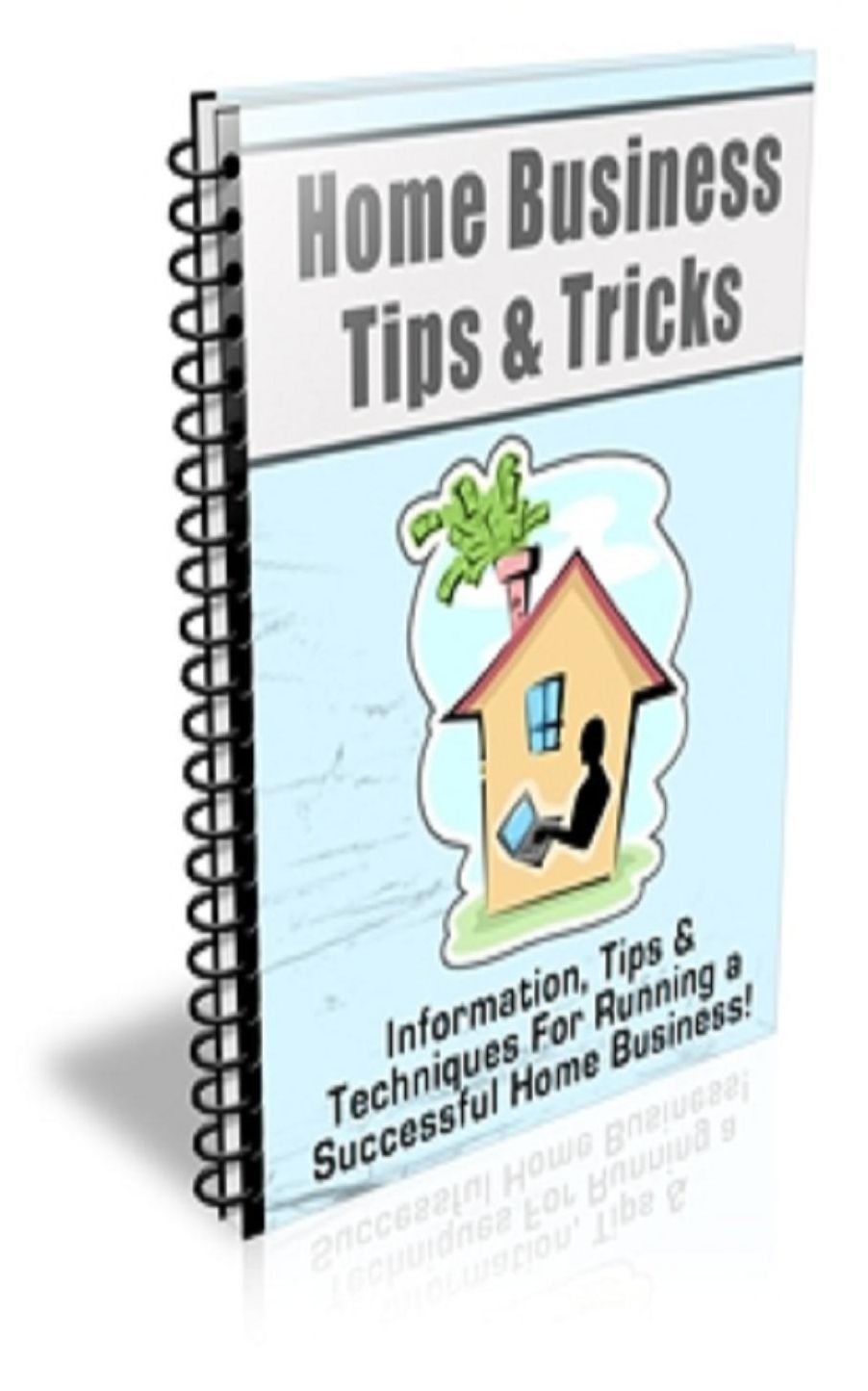 Home Business Tips & Tricks