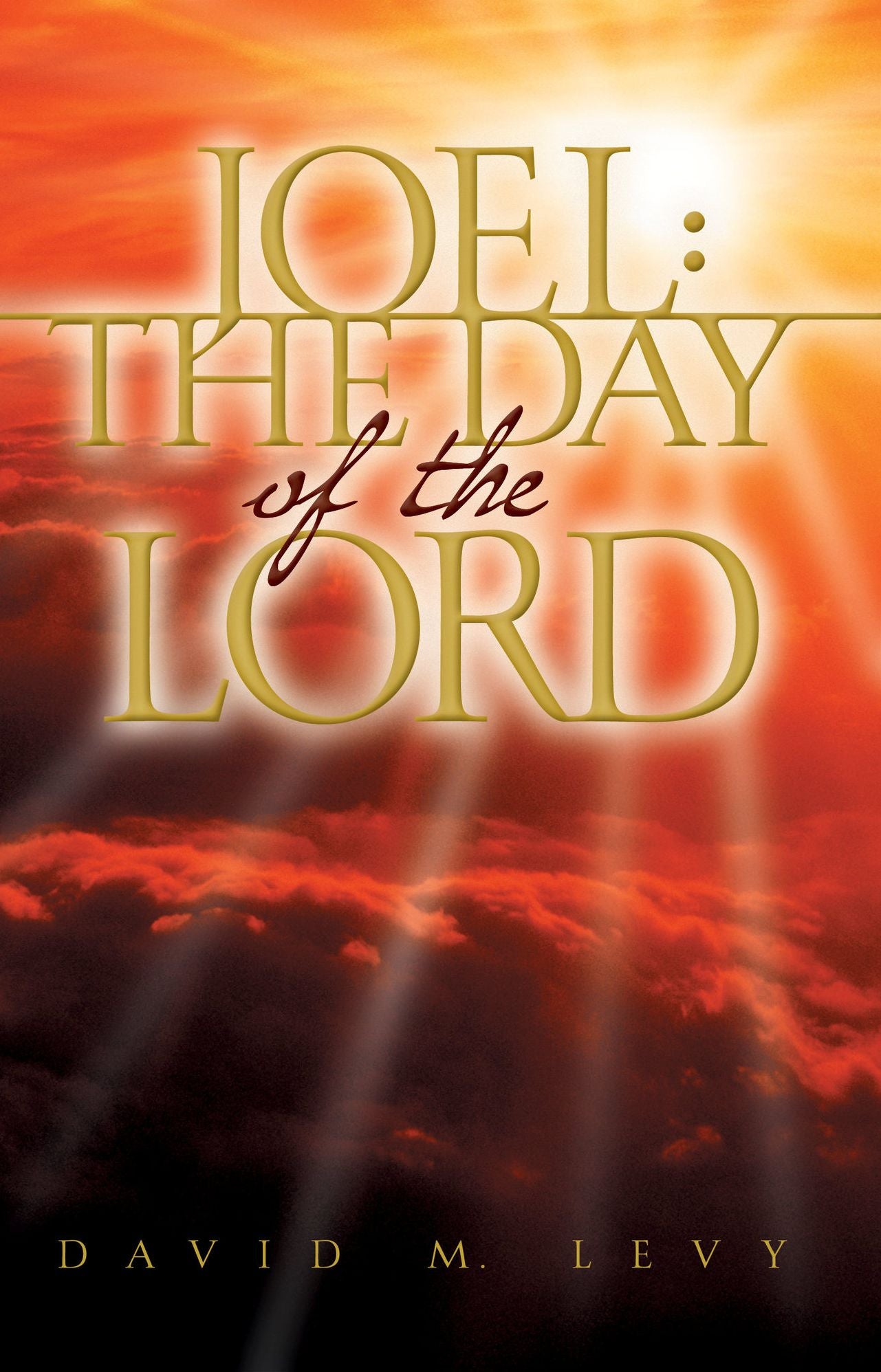 Joel: The Day of the Lord