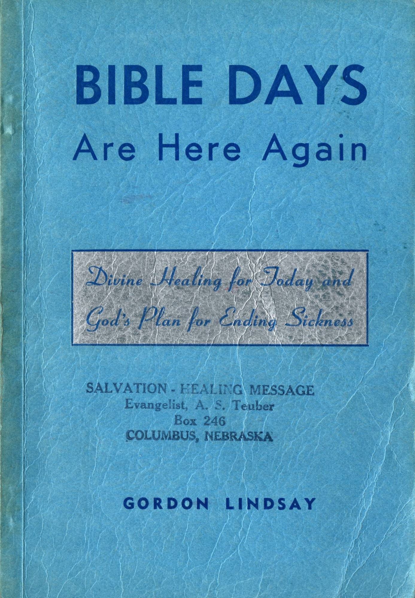 Bible Days Are Here Again