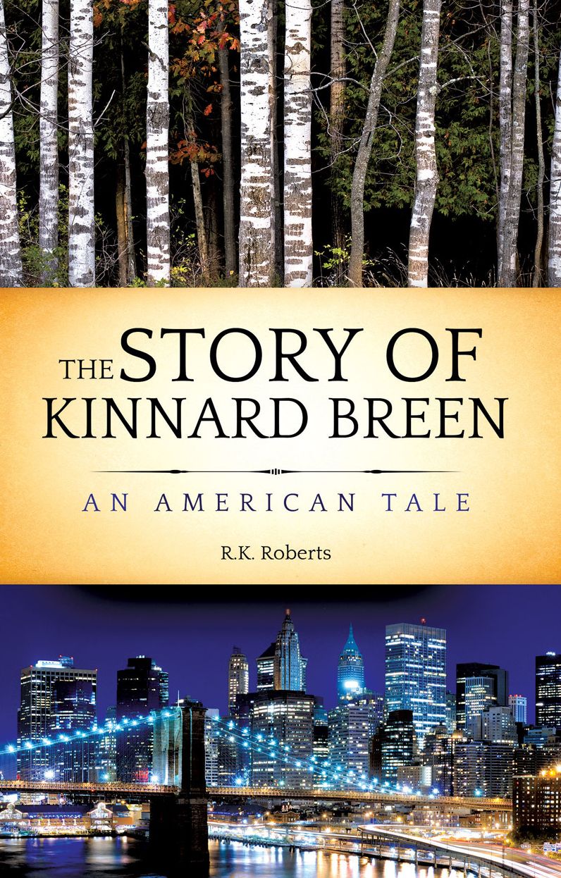 The story of KINNARD BREEN