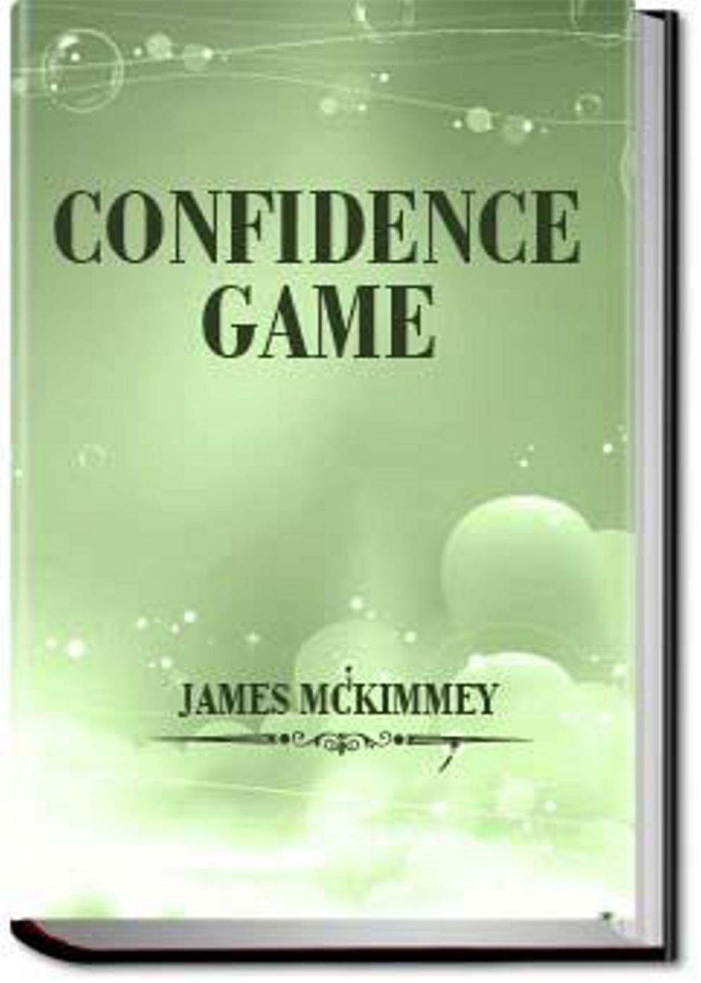 Confidence Game: A Short Story, Science Fiction, Post-1930 Classic By James McKimmey! AAA+++