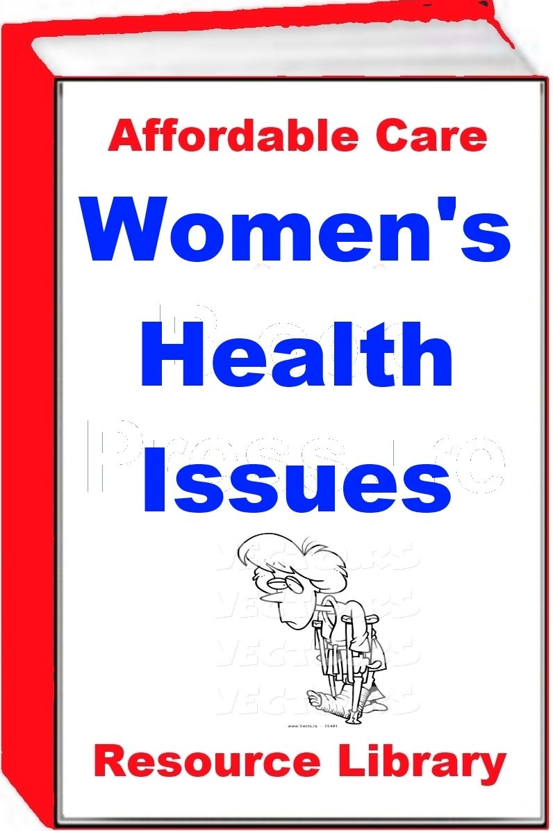 Affordable Care Resource Library - Women's Health Issues