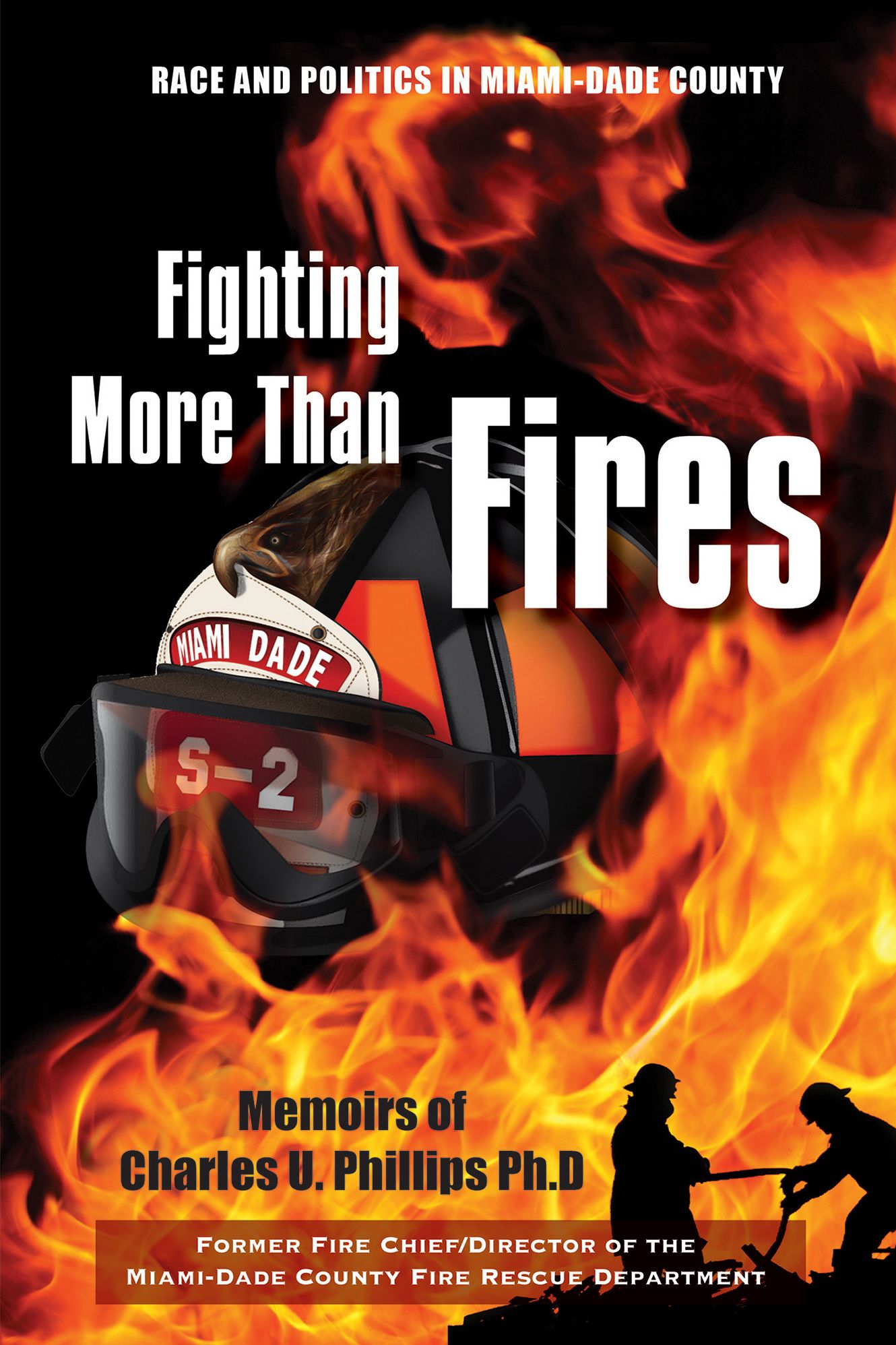Fighting More Than Fire