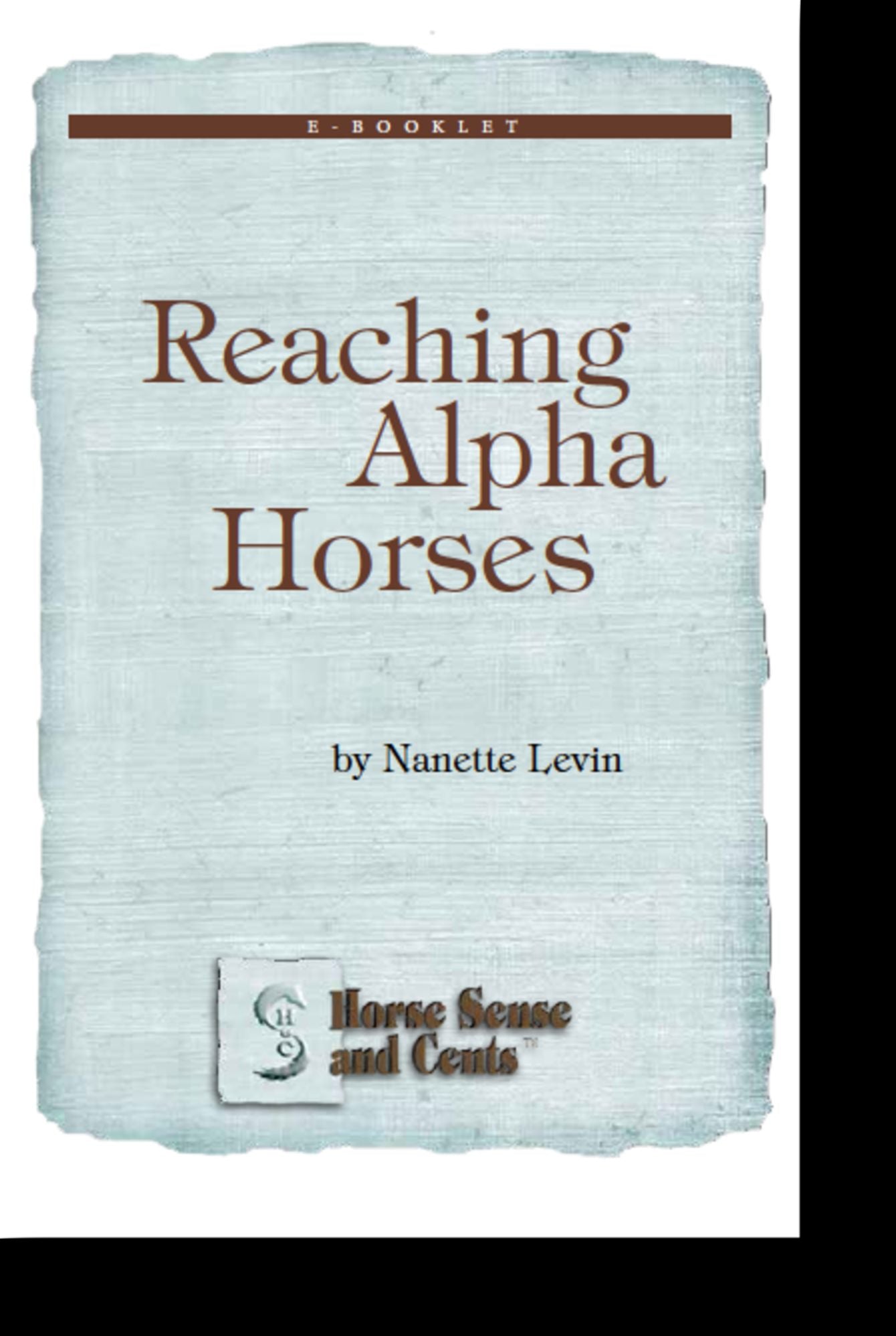 Reaching Alpha Horses