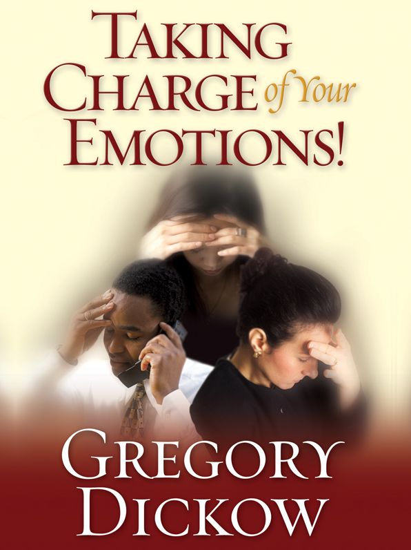 Taking Charge of Your Emotions