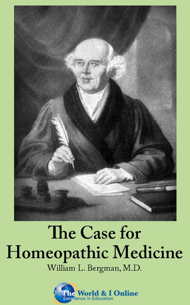 The Case for Homeopathic Medicine