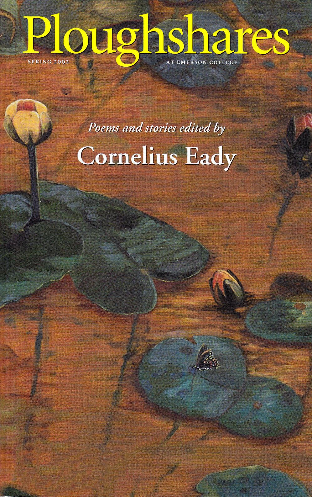 Ploughshares Spring 2002 Guest-Edited by Cornelius Eady