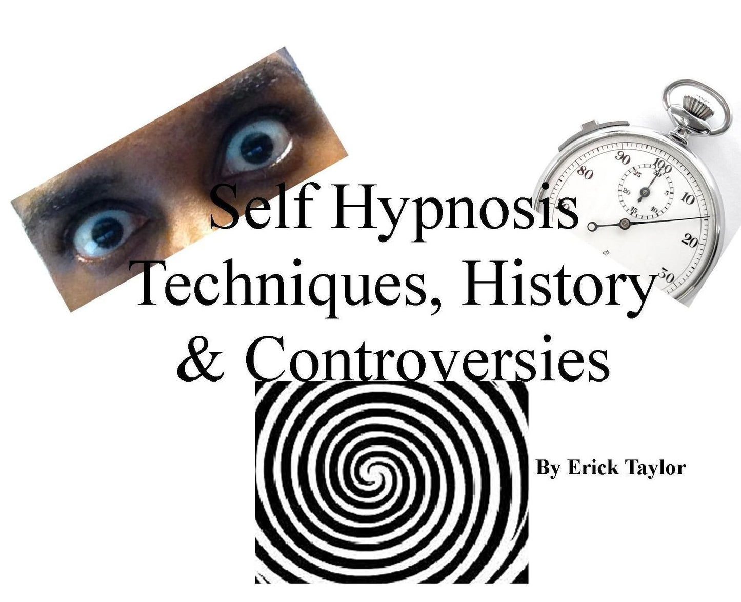 Self Hypnosis Techniques, History & Controversies