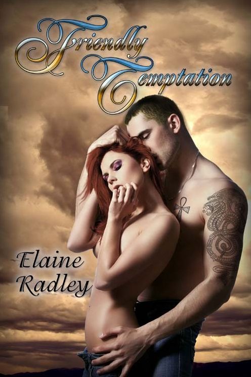 Friendly Temptation